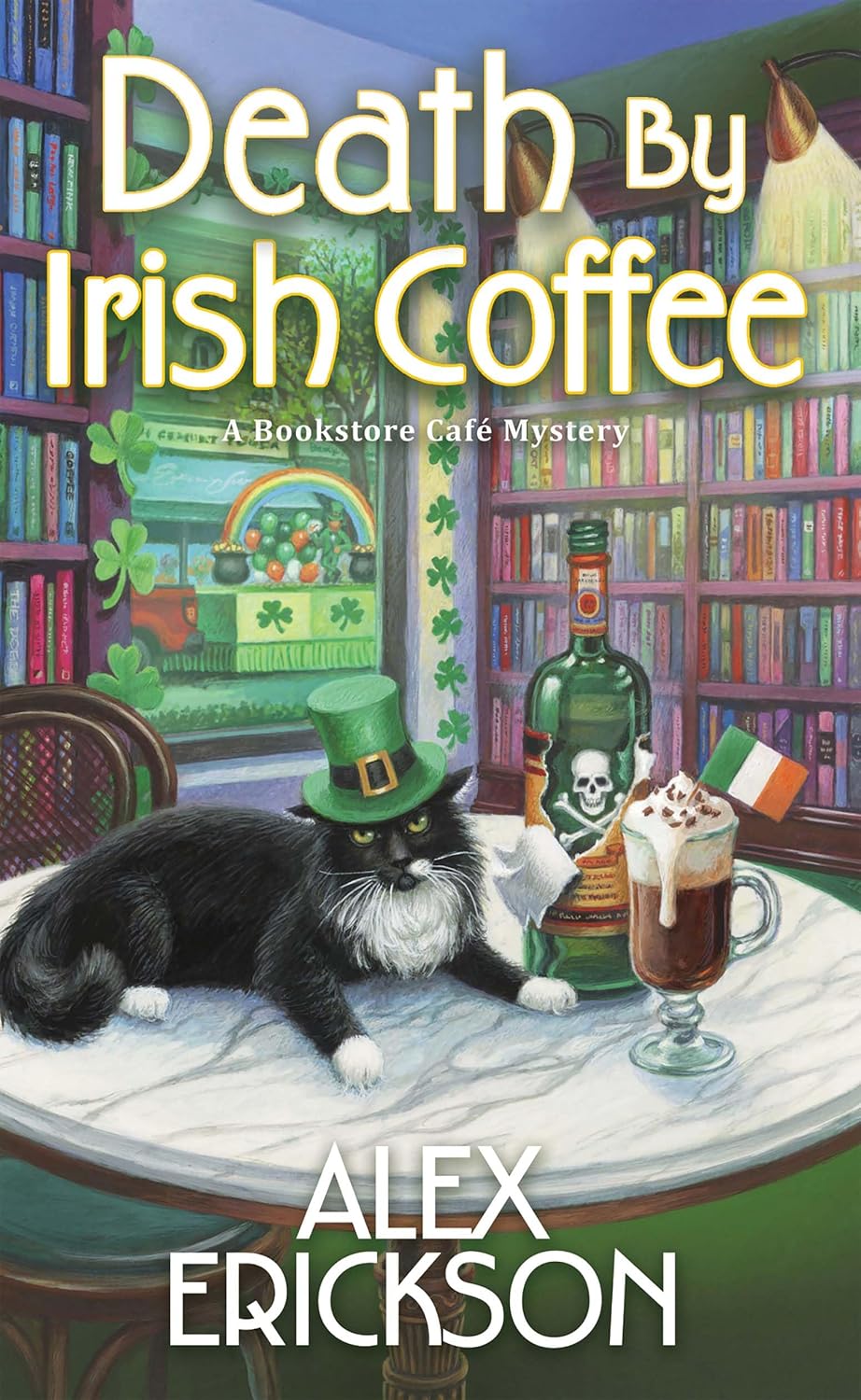 Death by Irish Coffee – Alex Erickson