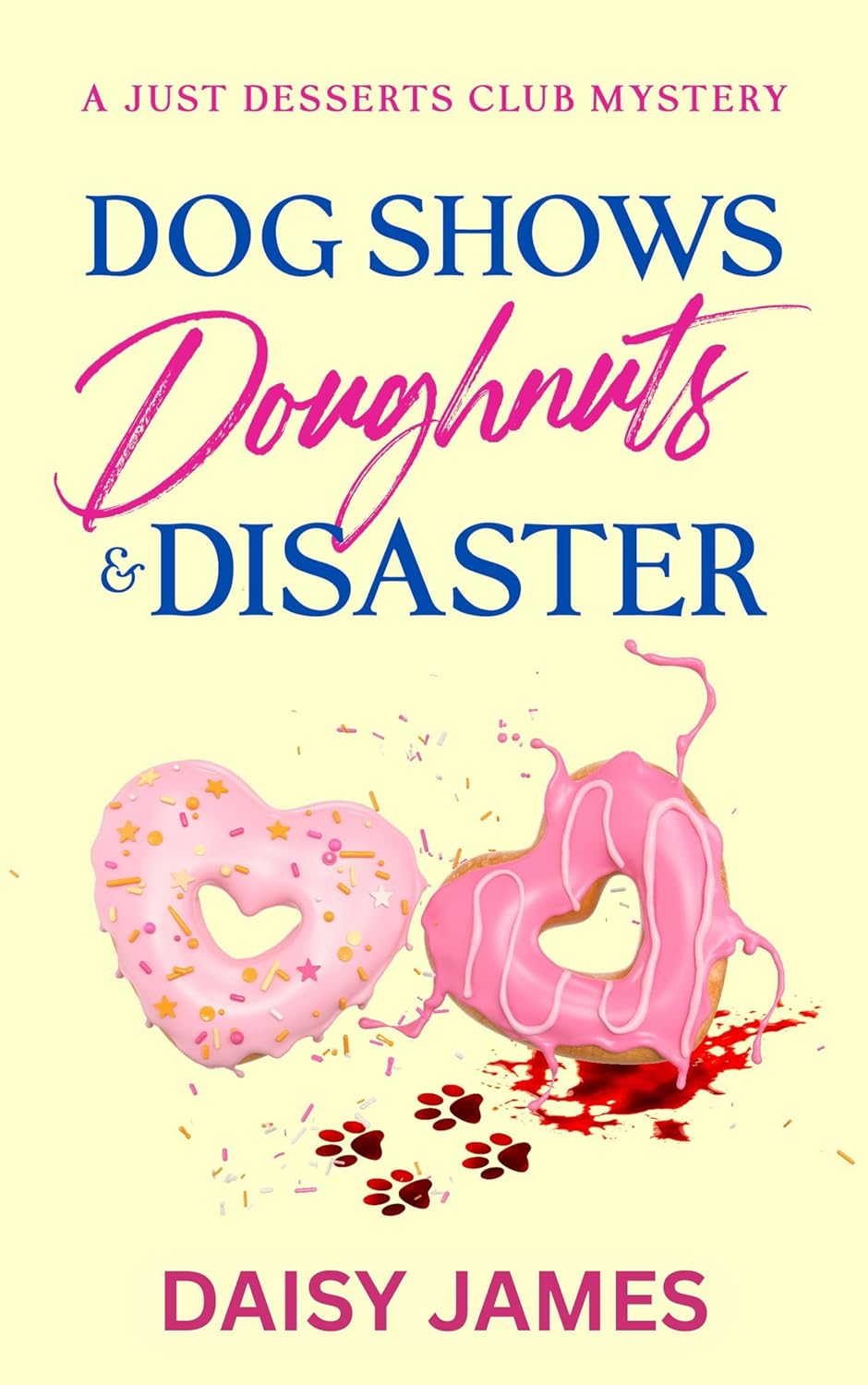 Dog Shows, Doughnuts & Disaster – Daisy James
