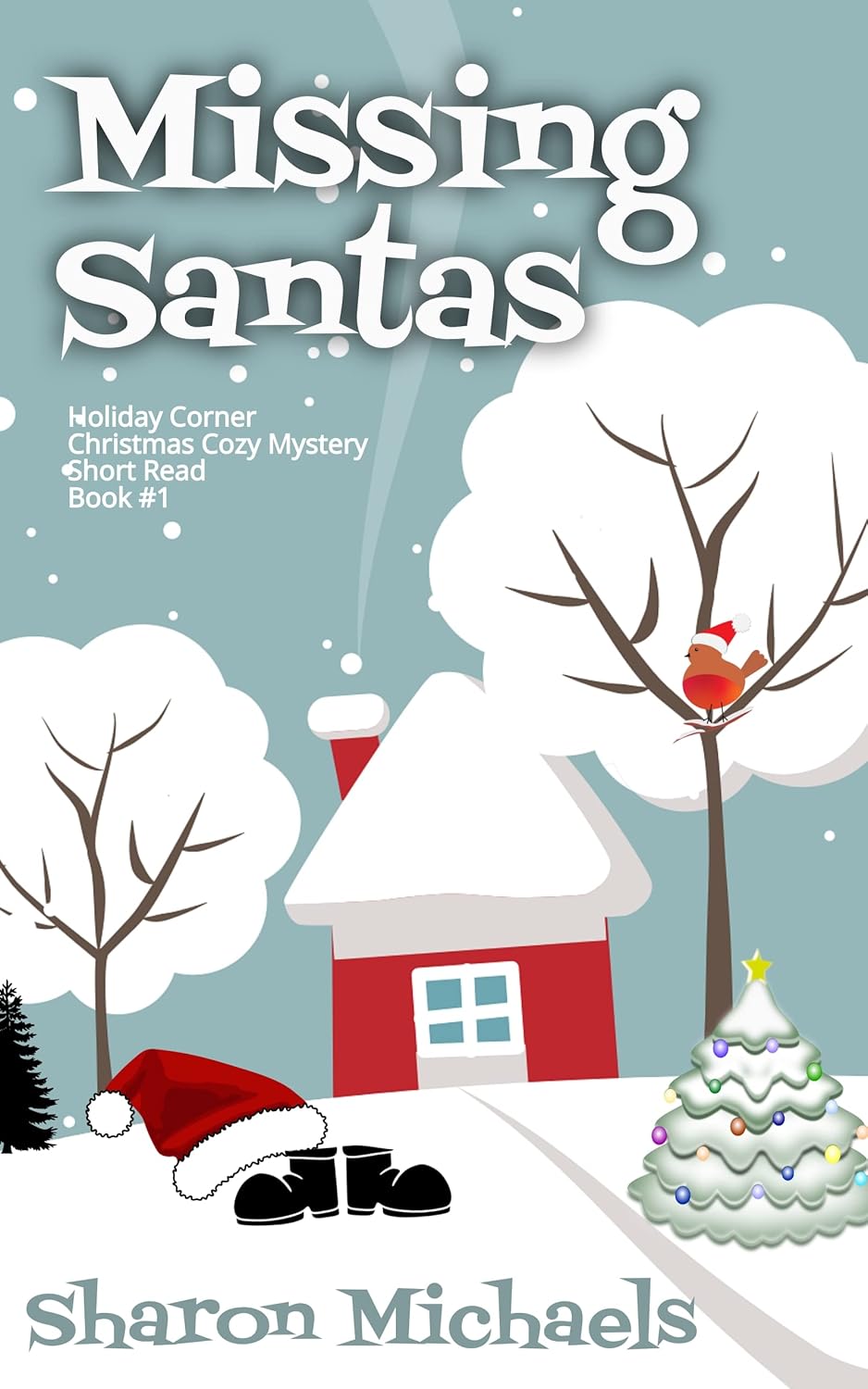 Missing Santas - Sharon Michaels