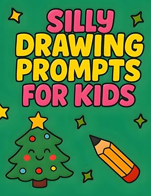 Silly Drawing Prompts for Kids: Christmas