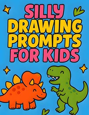 Silly Drawing Prompts for Kids: Dinosaurs