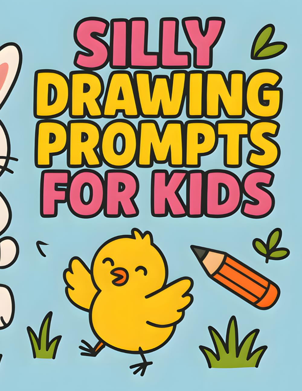 Silly Drawing Prompts for Kids: Easter