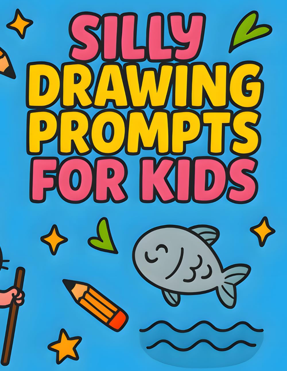 Silly Drawing Prompts for Kids: Pet-Themed
