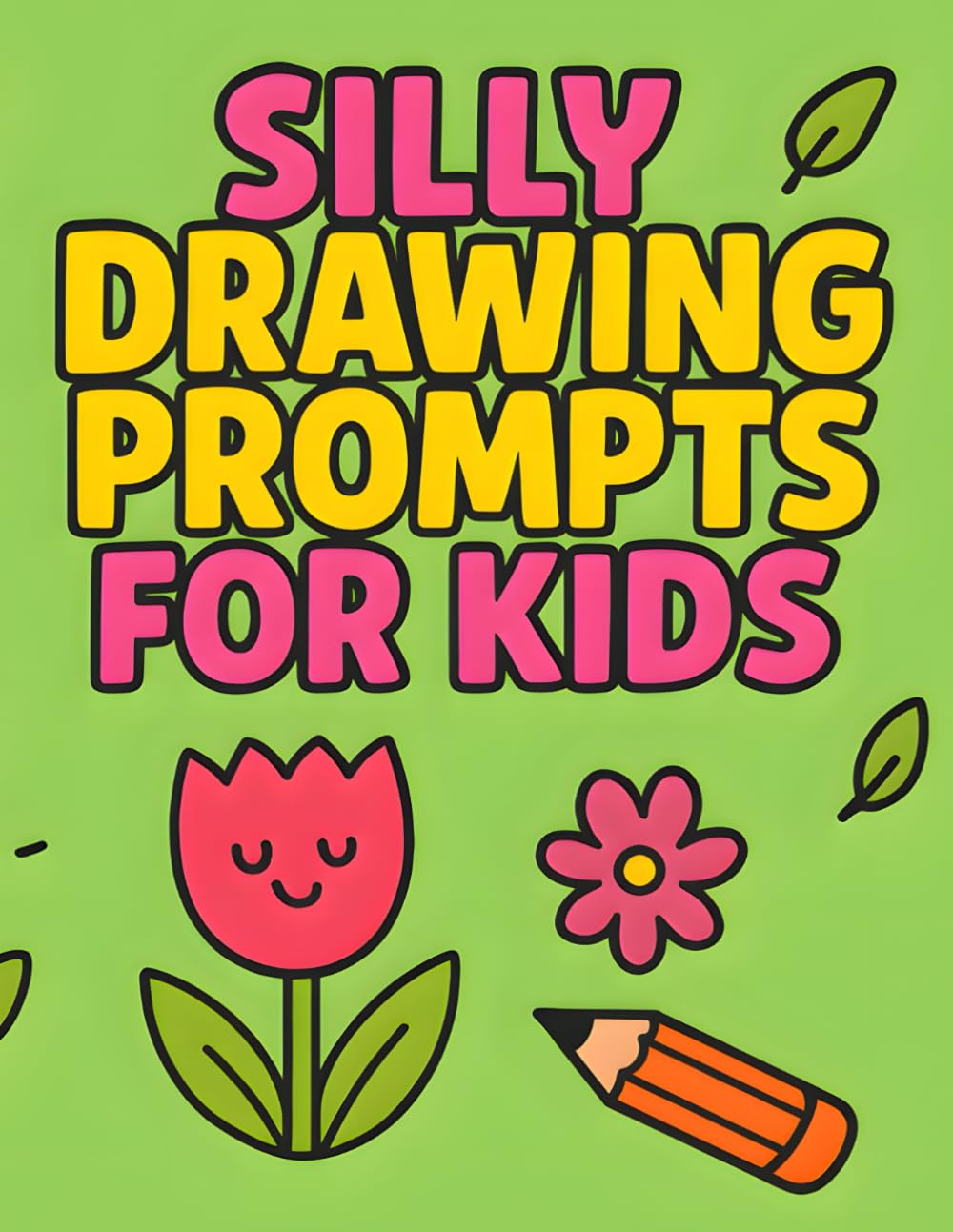Silly Drawing Prompts for Kids: Spring
