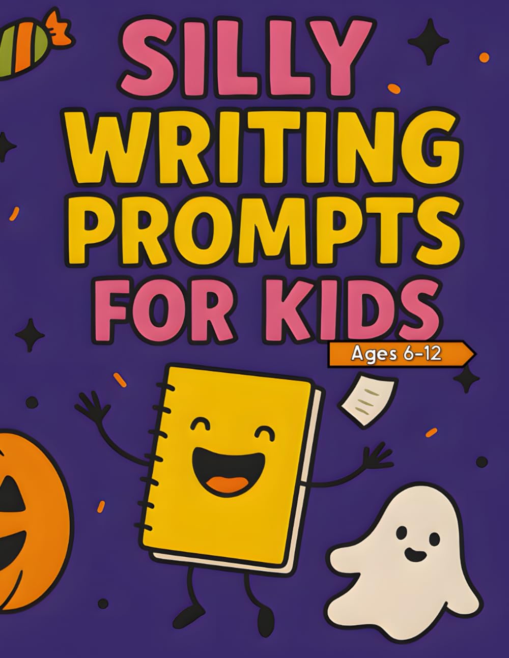 Silly Writing Prompts for Kids: Halloween