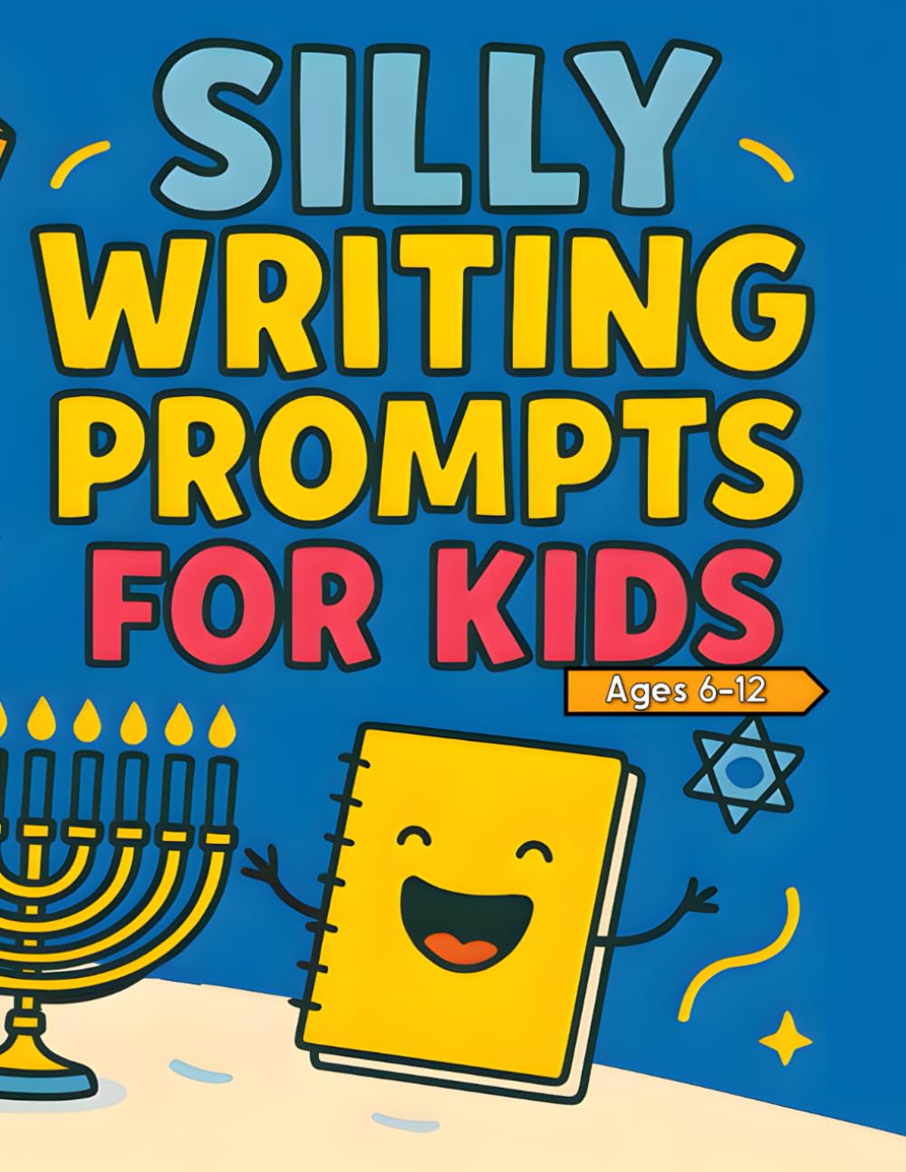 Silly Writing Prompts for Kids: Hanukkah