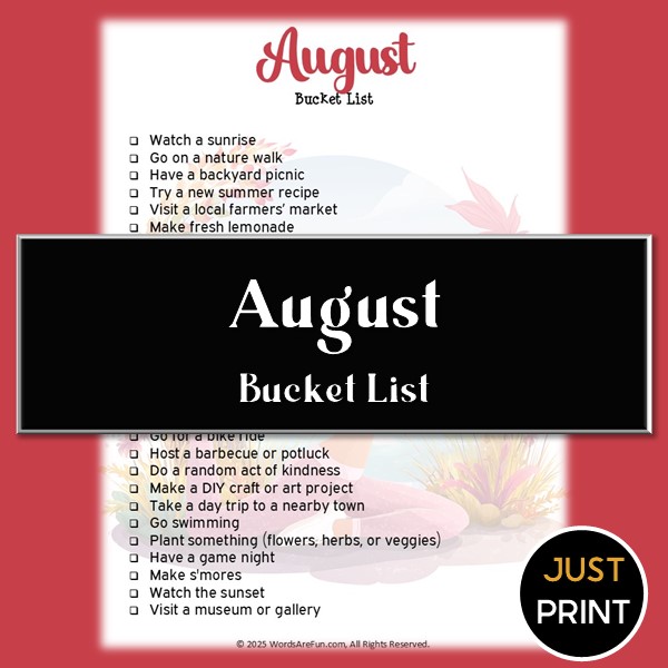August Bucket List