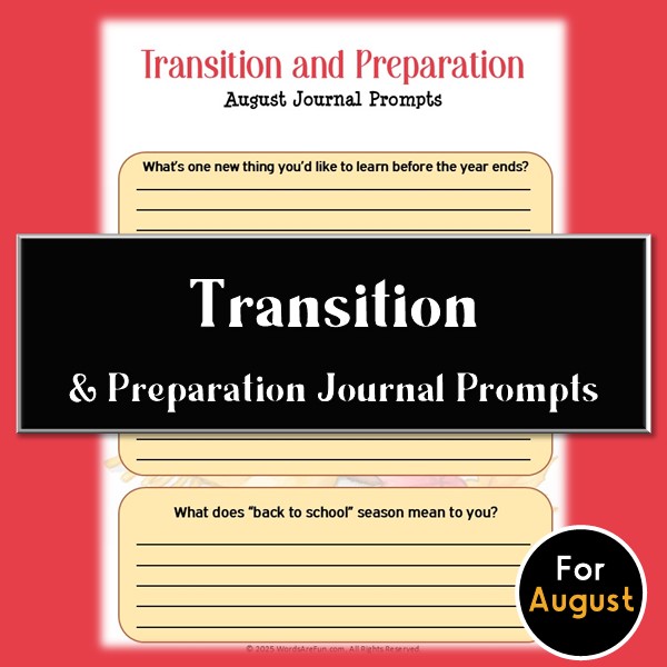 Transition & Preparation Journal Prompts